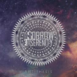 From Sorrow To Serenity : Antithesis